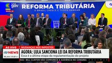 AGORA: Lula sanciona lei da reforma tributária