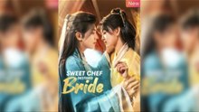 Sweet Chef, Destined Bride - Full Movie Dramawave