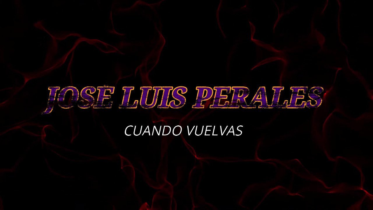 José Luis Perales - Cuando vuelvas (KARAOKE)