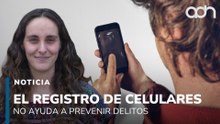El registro de celulares no ayuda a prevenir delitos, por el contario es riesgoso