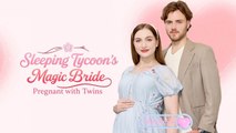 Sleeping Tycoon's Magic Bride Pregnant with Twins - Full
