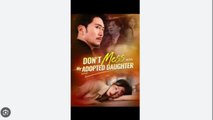 DON'T MESS WITH MY ADOPTED DAUGHTER. DRAMA MOVIES ENGLISH SUB