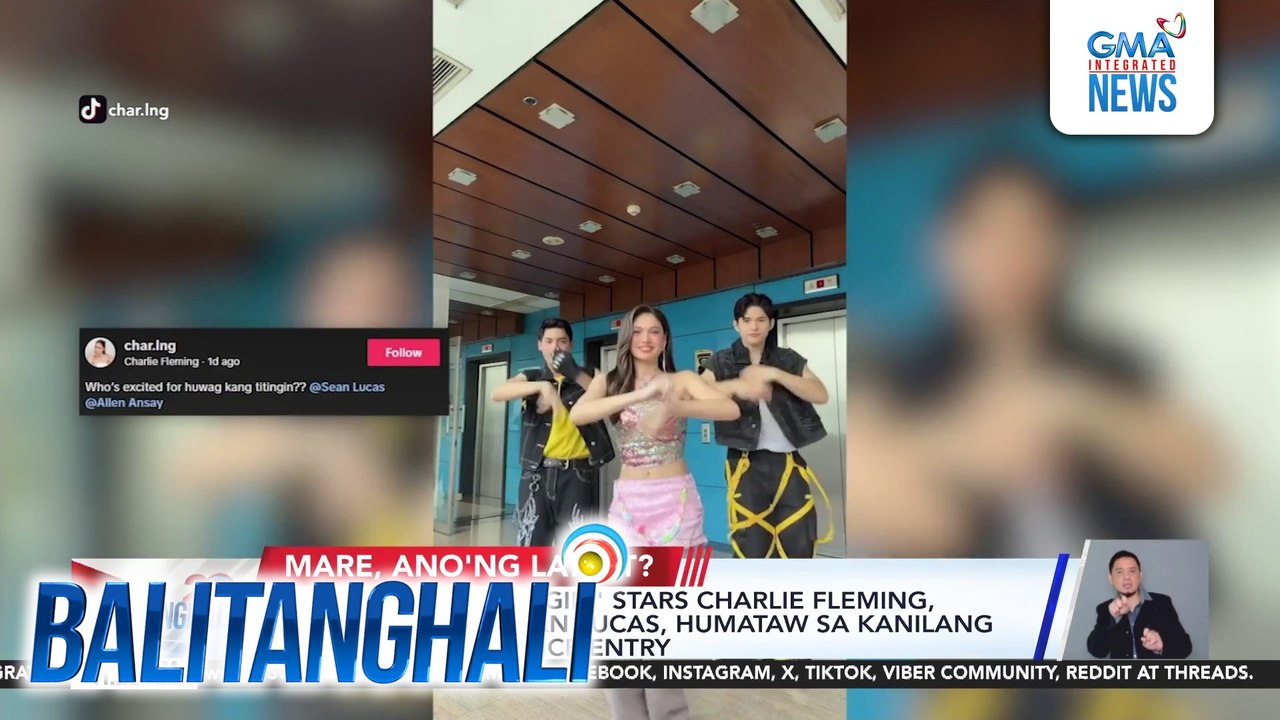 "Huwag Kang Titingin" stars Charlie Fleming, Allen Ansay, at Sean Lucas, humataw sa kanilang newest tiktok dance entry | Balitanghali