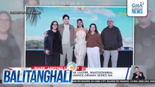 Alden Richards at Nadine Lustre, magtatambal for the first time sa romance-drama series na "Love,  Siargao"  | Balitanghali