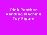 Pink Panther Vending Machine Build-A-Figure Revealed by Cheaptoyman (Fun Vending Capsule Toy)