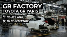 GR Factory | So baut Toyota echte Motorsport-Performance für die Straße