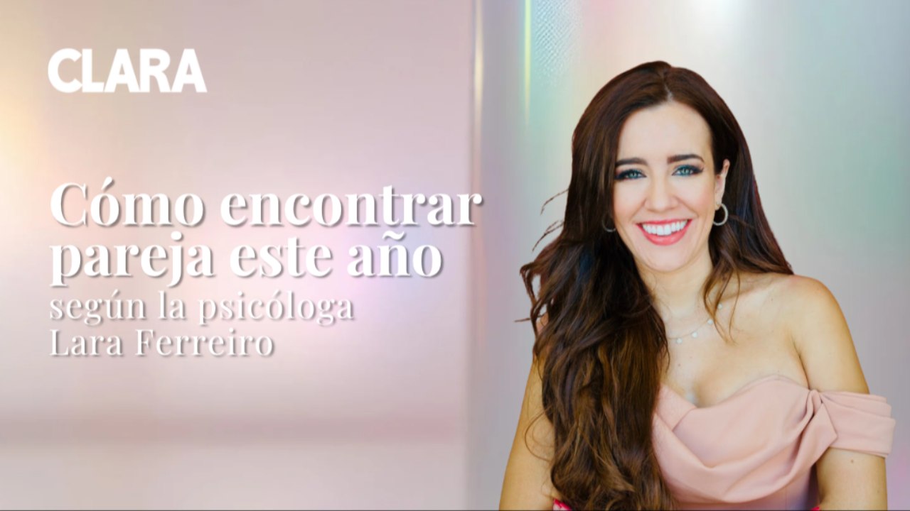 Cómo encontrar pareja este año según la psicóloga Lara Ferreiro