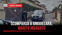 Scomparsa a Anguillara, marito indagato