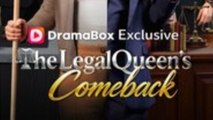 The Legal Queen's Comeback
