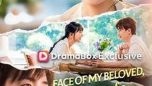 Face of My Beloved, Heart of a Stranger #Dramabox
