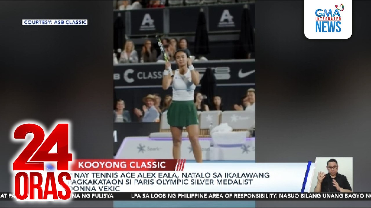 Pinay tennis ace Alex Eala, natalo sa ikalawang pagkakataon si Paris Olympic silver medalist Donna Vekic | 24 Oras