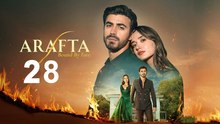 Arafta - Episode 28✔️ Isode Hd