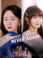 Forever After, Never Again (DUBBED)