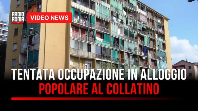 Tentata occupazione in alloggio popolare al Collatino