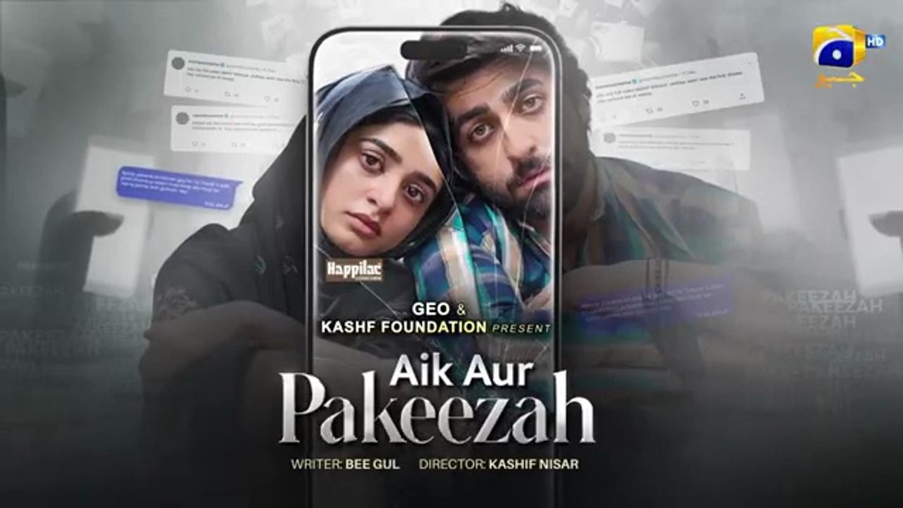 Aik Aur Pakeezah Episode 02 - [Eng Sub] - Digitally Presented by Happilac Paints - Sehar Khan - Nameer Khan - Amna Ilyas - Gohar Rasheed - 14th January 2026 - HAR PAL GEO