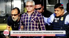Tribunal federal ampara a Tomás Yarrington | DPC con Poala Rojas