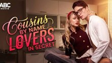 cousins by name lovers in secret full movie