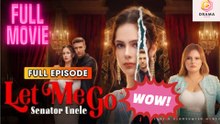 [New] Senator Uncle, Let Me Go #dramabox #kalostv - Full Movie  Drama Hub
