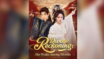 Divine Reckoning - She Walks Among Mortals - Full Movie