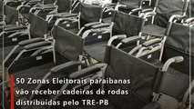 50 Zonas Eleitorais paraibanas vão receber cadeiras de rodas distribuídas pelo TRE-PB