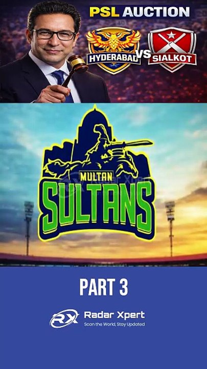PSL Auction Latest, Hyderabad & Sialkot New Franchises Explained