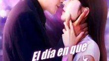 [Doblado ESP] El Día En Que Dejé de Amarte serie completa