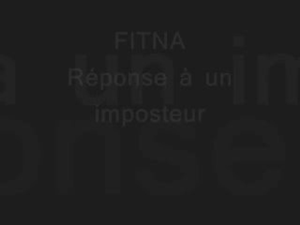 Fitna : Réponse à un imposteur