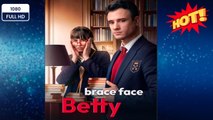 🔥 🔥 [Hot 2026]Brace Face Betty Full -New Drama 2026 Full Engsub