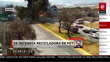 Fuego consume recicladora de PET y moviliza a cuerpos de emergencia en carretera Toluca-Tenango