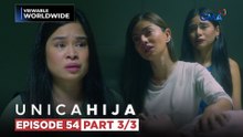 Unica Hija: Carnation and Lorna blame Hope for Jhong’s death! (Episode 54 - Part 3/3)
