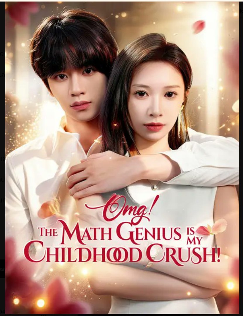 ⁣OMG The Math Genius is My Childhood Crush Drama Movies English Sub