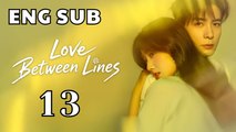 Love Between Lines Episode 13 (ENG SUB) New Mystery Romance 2026 | FULL Episode