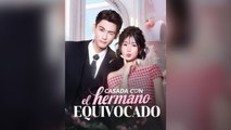 Casada Con el Hermano Equivocado Película_En Español