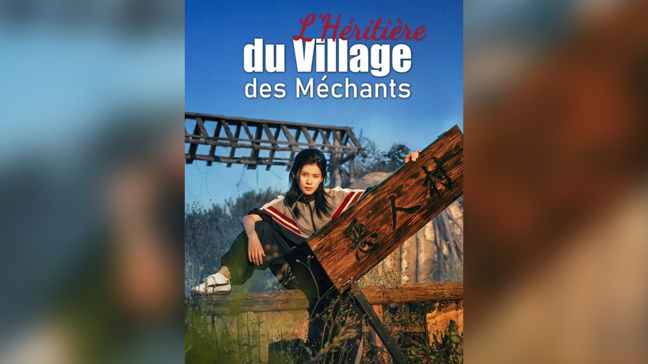 L'Héritière du Village des Méchants | En Français
