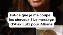 Le message d’Alex Lutz pour Albane Cleret !