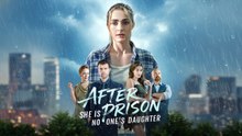 After Prison She is No One's Daughter FULL