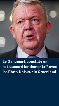 Groenland : il existe un « désaccord fondamental » entre le Danemark et les Etats-Unis