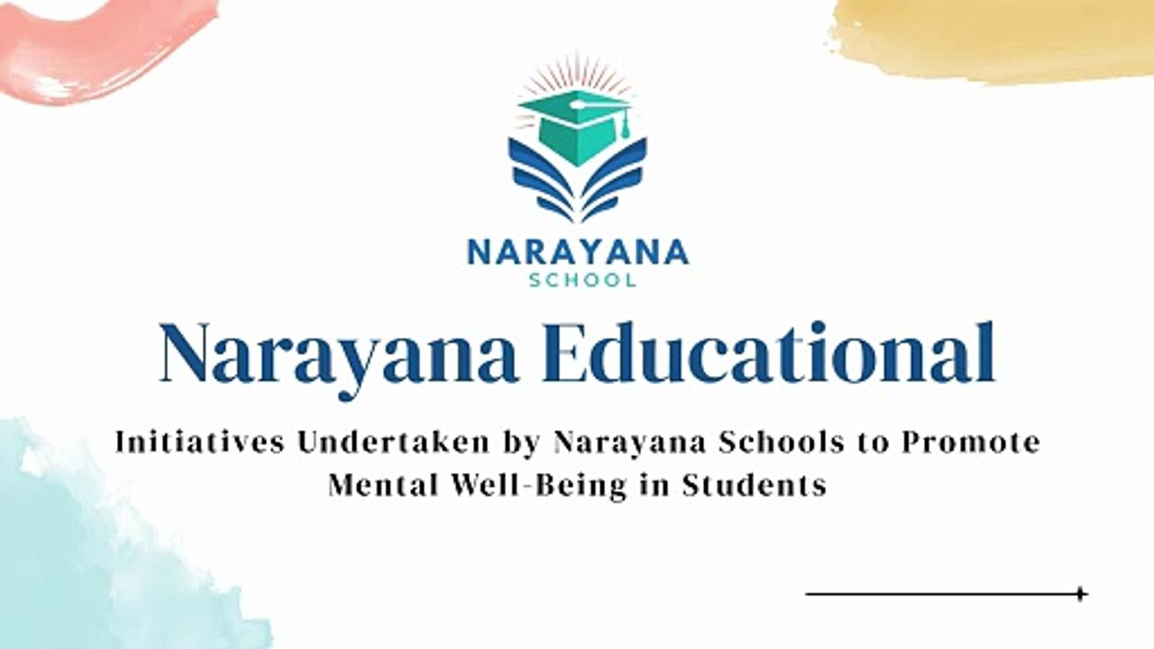 Narayana Schools Initiatives for Student Mental Well-Being