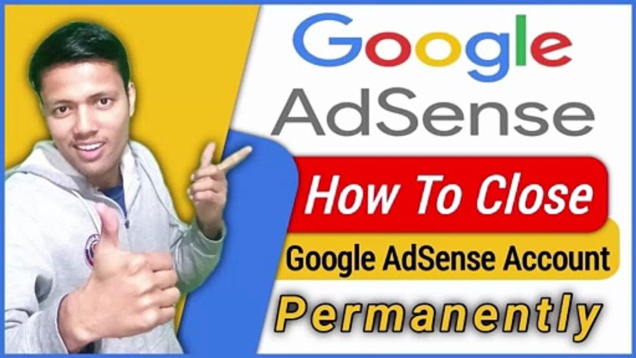 How To Close Google AdSense Account Permanently || Google AdSense Account Kese Delete Kare
