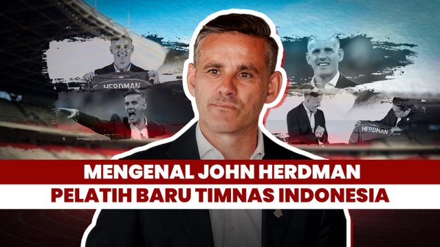 Mengenal John Herdman, Pelatih Baru Timnas Indonesia