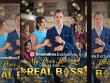 My Poor Husband is the Real Boss [ SHORT DRAMA WITH HIGH QUALITY 2026 ]