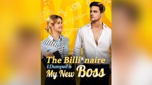 The Billionaire I Dumped is My New Boss FULL VERSION