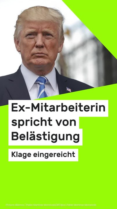 No Glomex Donald Trump: Ex-Mitarbeiterin spricht von Belästigung – Klage eingereicht