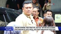 Jokowi Buka Suara soal Pertemuan dengan Eggi Sudjana dan Damai Hari Lubis, Soal Apa?