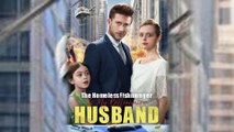 The Homeless Fishmonger Is My Billionaire Husband Full Movie 2025