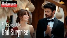 Bad Surprise-Undercover Episode 21