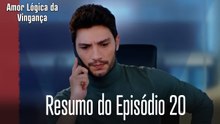 Resumo do Episódio  20