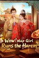 Wow Nap Girl Runs the Harem - Drama FULL MOVIES ENGLISH SUB