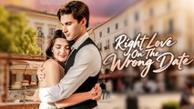 Right Love On The Wrong Date FULL EPISODE #shortfilm