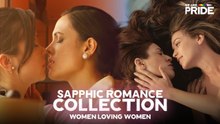 The Women Loving Women Film Collection! - 3 Full Length Lesbian Romance Films - We Are Pride - FULL [Eng Sub]